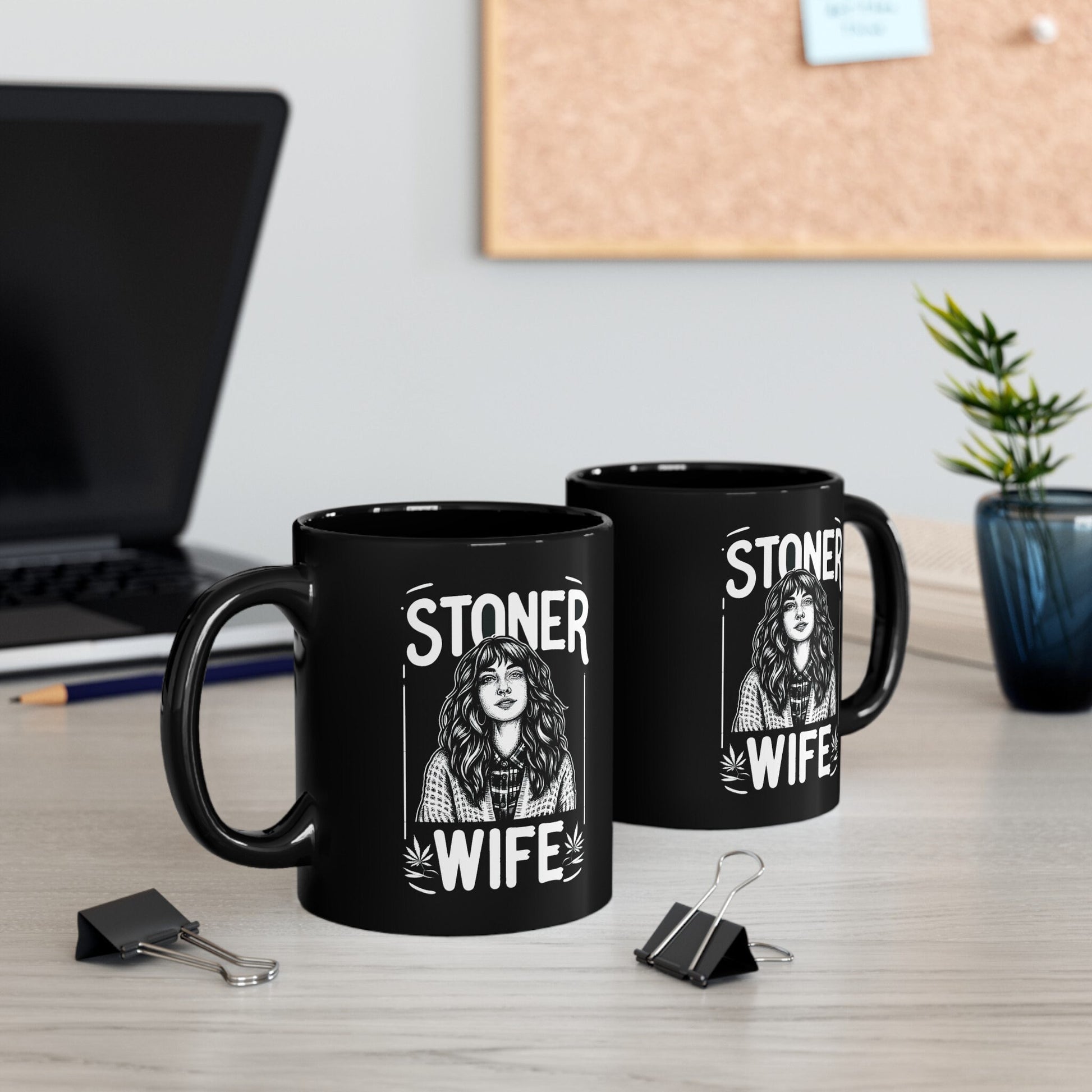 STONER WIFE MUG - Weed Coffee Mug (Black 11oz) - Gift for Stoners, Smokers; Wake & Bake Mug / 420 Mug / Marijuana Gift, Weed Cannabis Mug