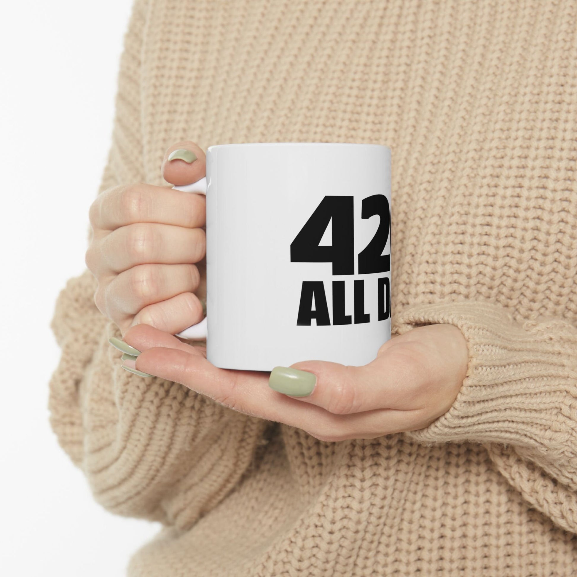 420 ALL DAY - Cannabis Coffee Mug (11oz)