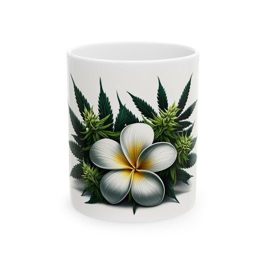 PLUMERIA WEED FLOWER - Weed Coffee Mugs (11oz) Perfect Gift for Smokers/ Marijuana Gift; Wake and Bake Mug - Cannabis Cup / Stoner Mug