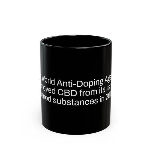 ANTI DOPING Weed Fact - Weed Coffee Mug (11oz) - Perfect Gift for Smokers, Stoners, Growers; Wake and Bake Mug / Weed Mug / BLACK Mug