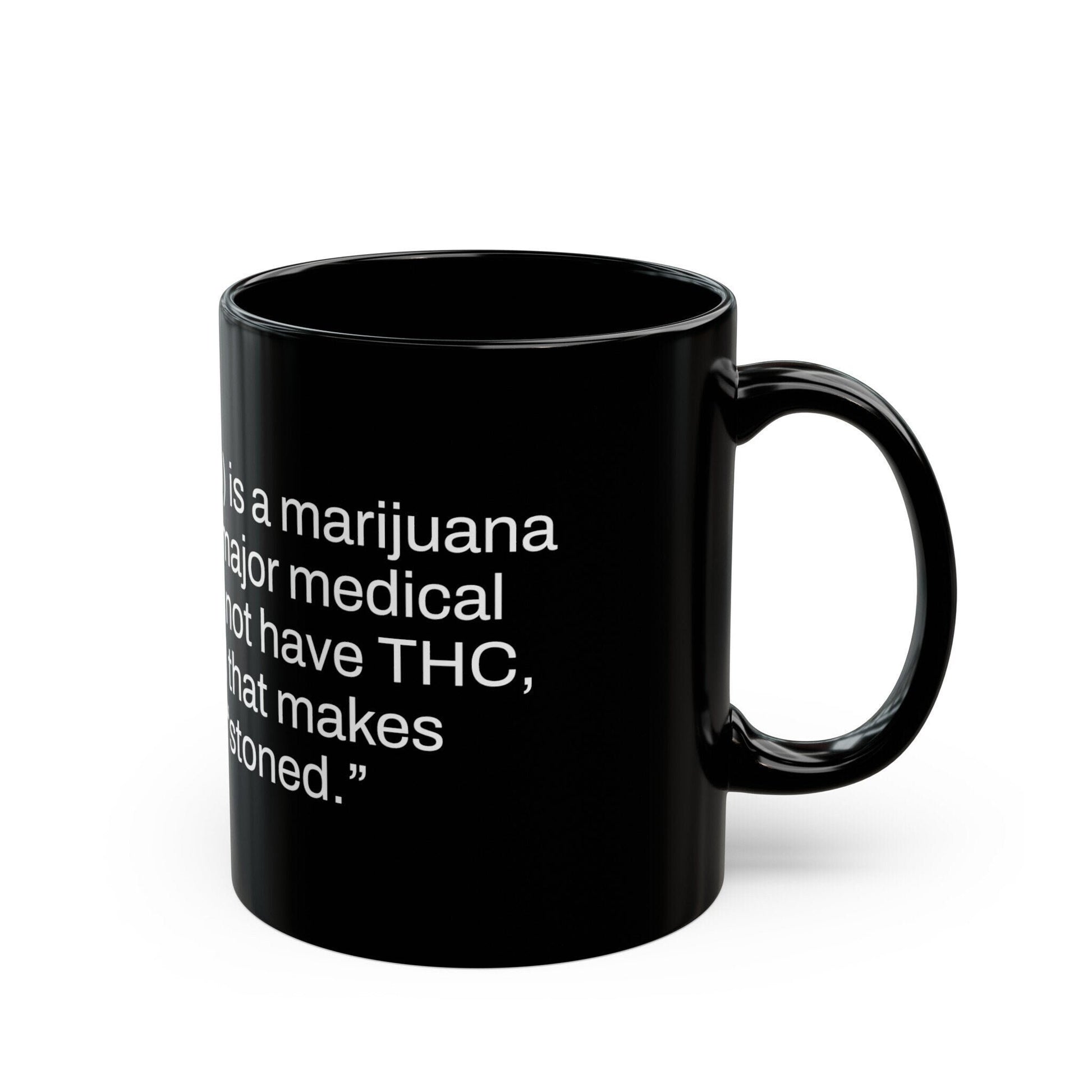 CBD Weed Fact - Weed Coffee Mug (11oz) - Perfect Gift for Smokers, Stoners, Growers; Wake and Bake Mug / Weed Mug / BLACK Mug