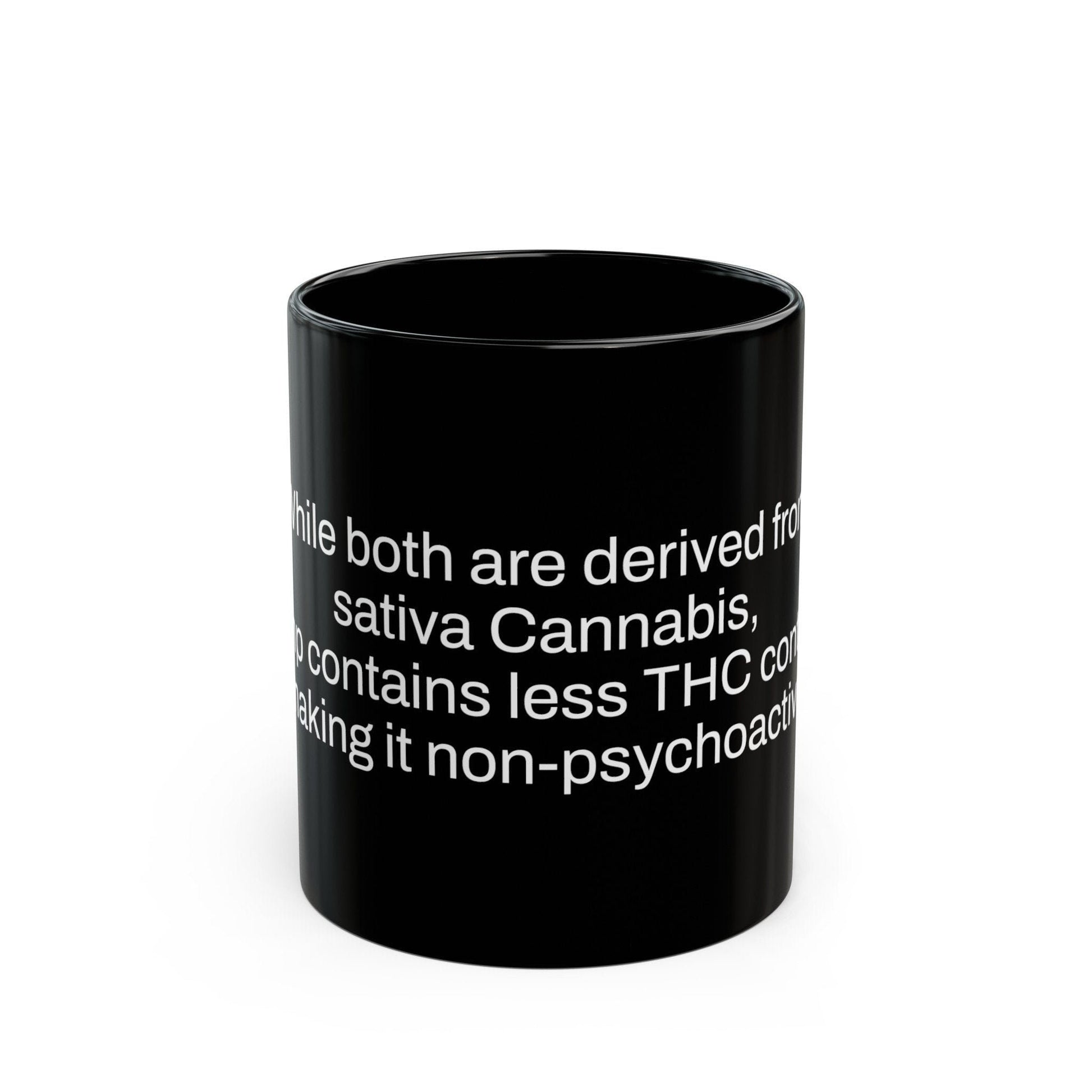HEMP vs THC Weed Fact - Weed Coffee Mug (11oz) - Perfect Gift for Smokers, Stoners, Growers; Wake and Bake Mug / Weed Mug / BLACK Mug