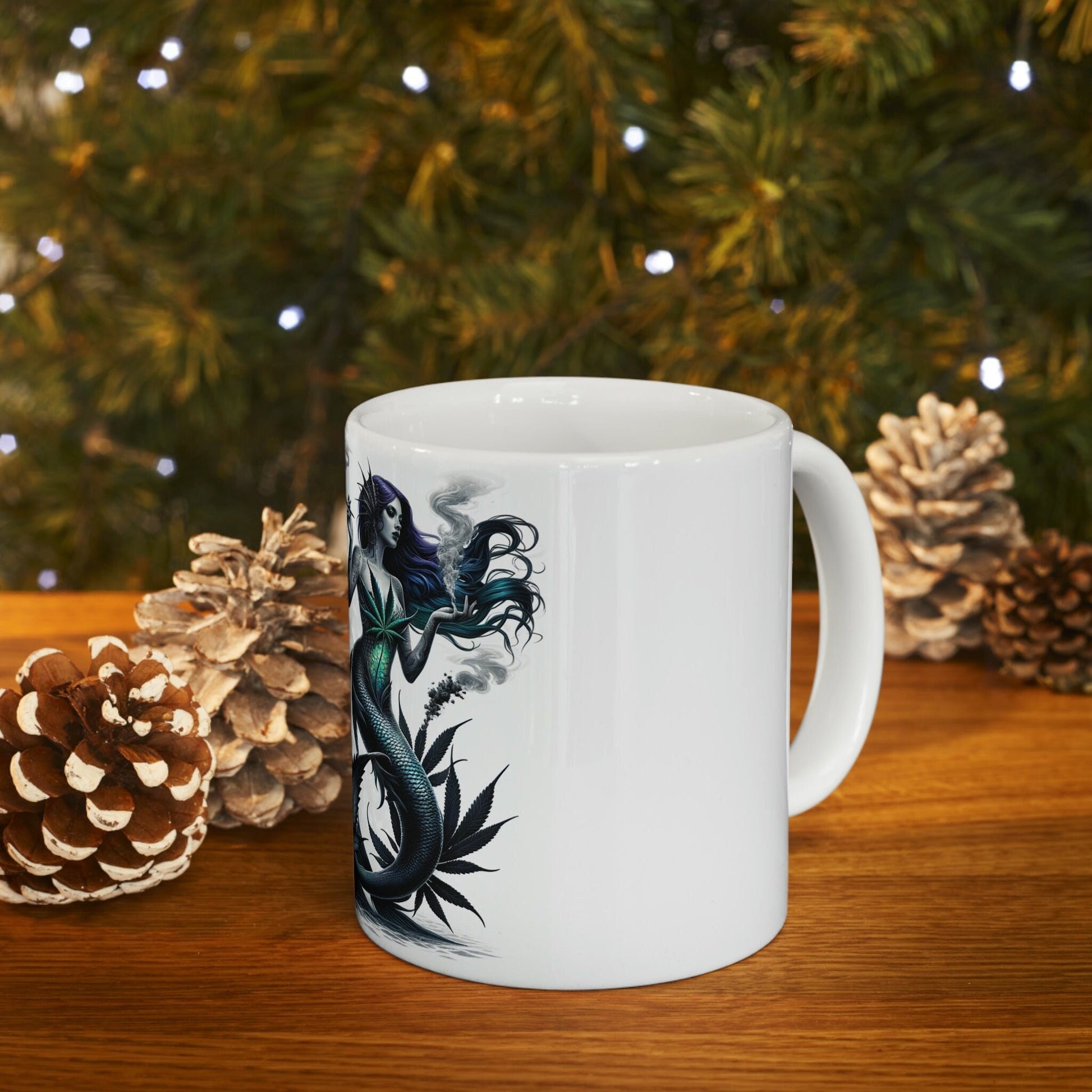 MERMAIDS - WEED Themed Coffee Mugs - Perfect Gift for Smokers, Stoners, Marijuana Lovers; Wake and Bake Mug, Marijuana Mug / Stoner Mug