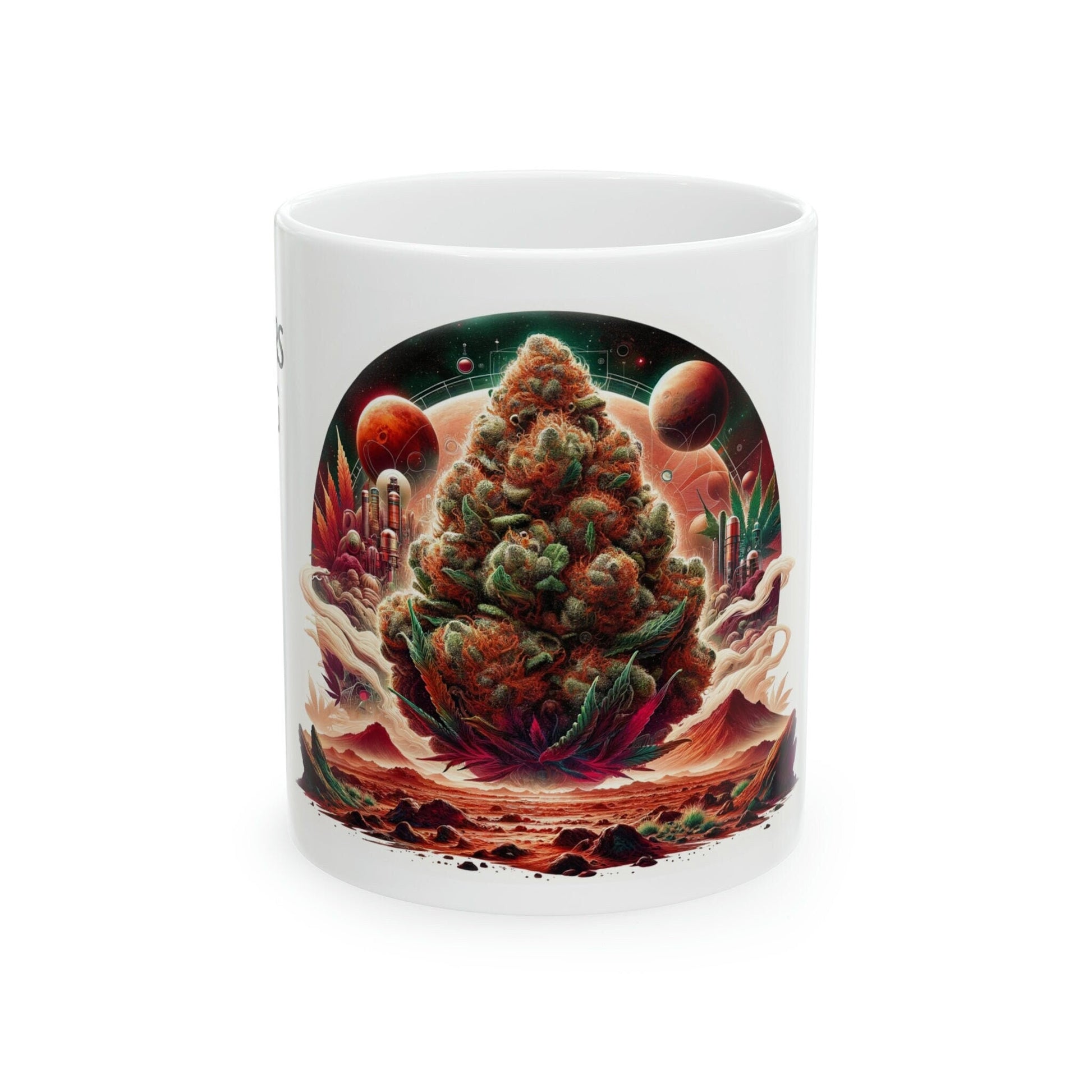 MARS OG - WEED Strain Themed Coffee Mugs - Perfect Gift for Smokers, Stoners, Marijuana Lovers; Wake and Bake Essentials