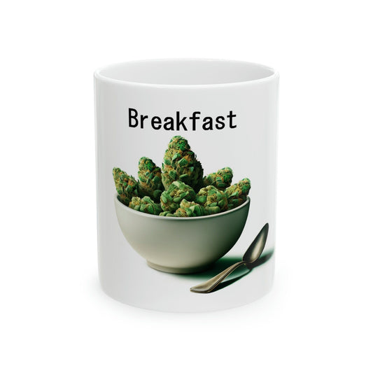 BREAKFAST - WEED Themed Coffee Mugs - Perfect Gift for Smokers, Stoners, Marijuana Lovers, Growers; Smoker Enthusiasts - Wake and Bake