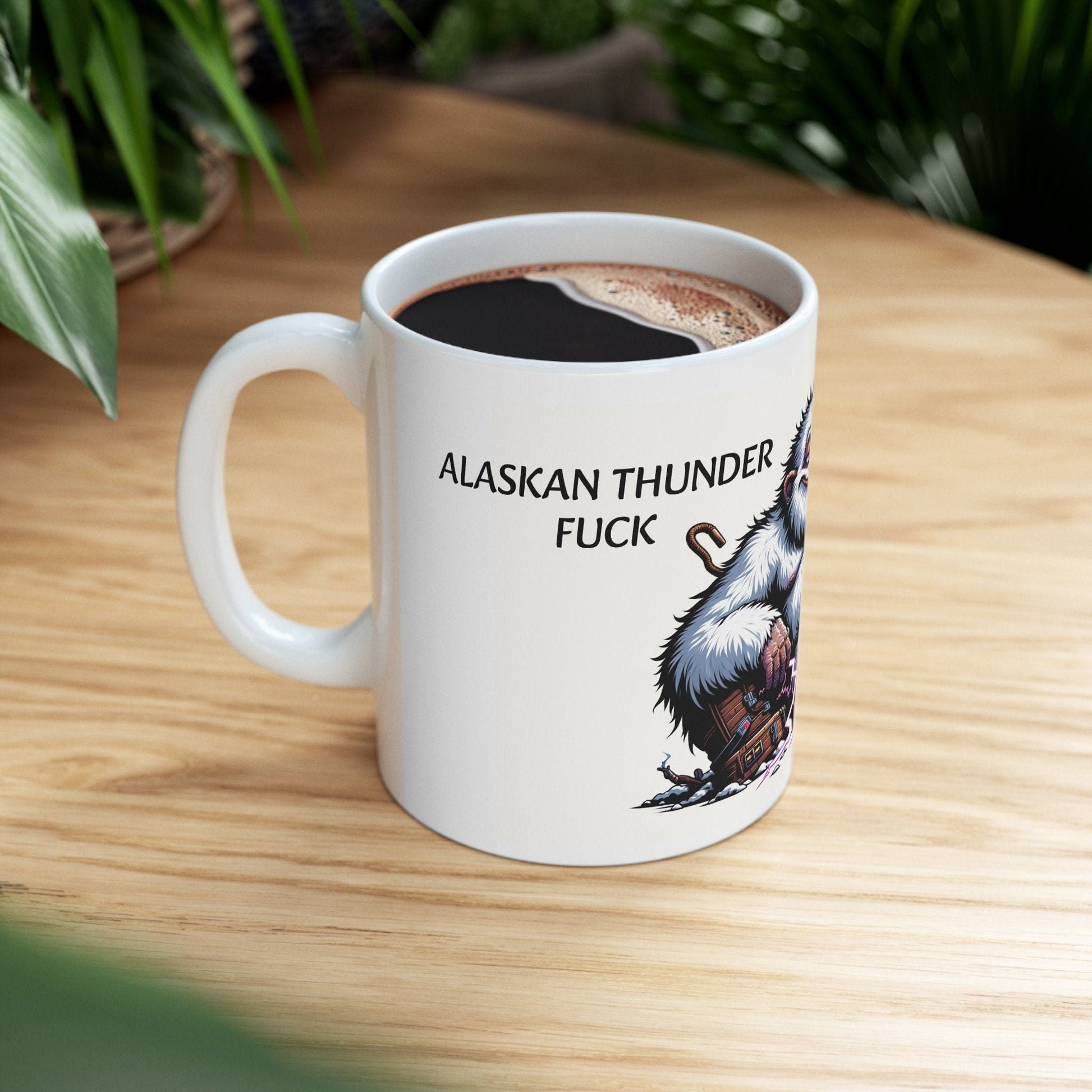 ALASKAN THUNDER FUCK - Weed Strain Coffee Mug