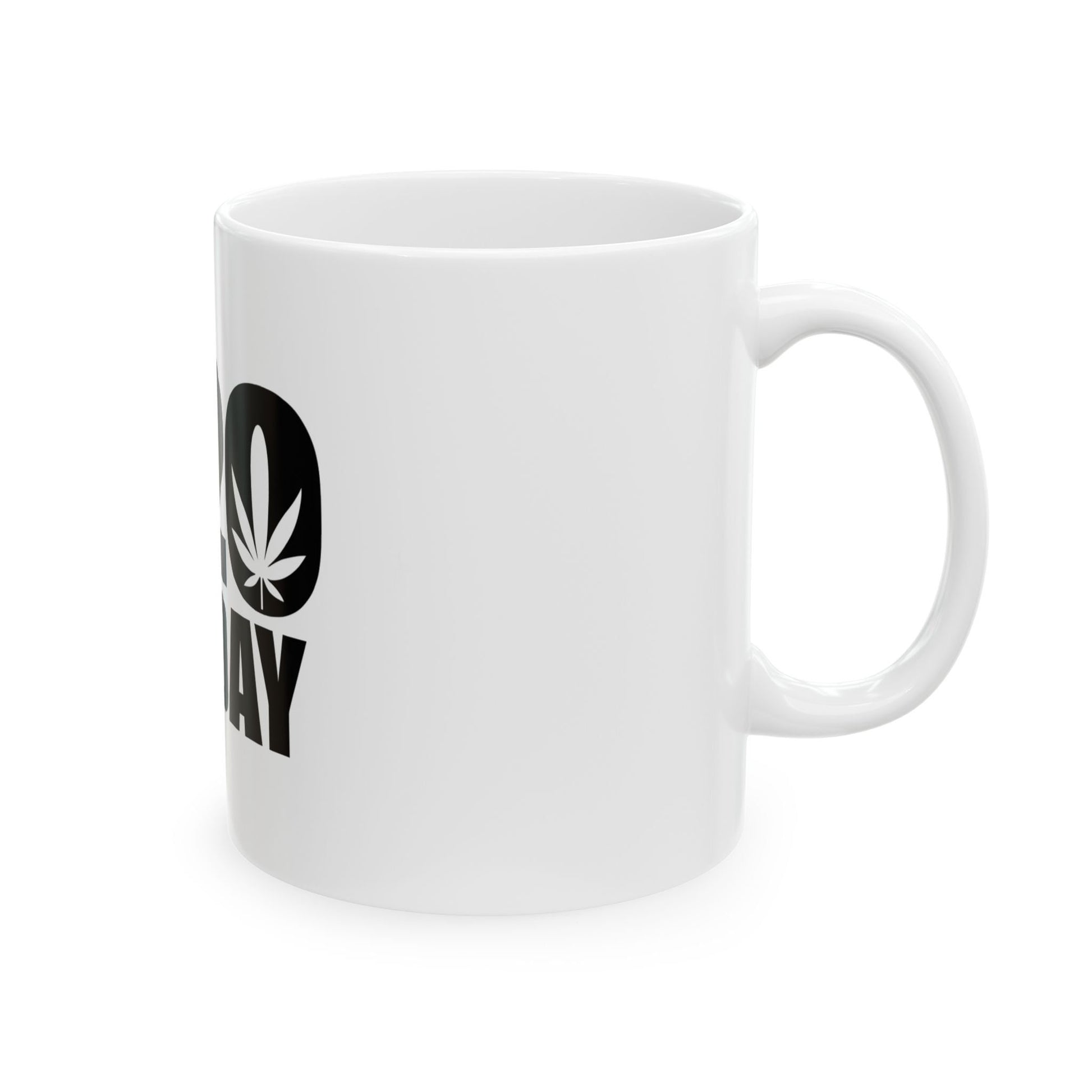 420 ALL DAY - Cannabis Coffee Mug (11oz)