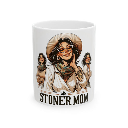 STONER MOM - 420 Coffee Mug (11oz) Perfect Gift for Smokers/ Marijuana Gift; Wake & Bake Mug - Cannabis Cup / Stoner Mug - Mothers Gifts