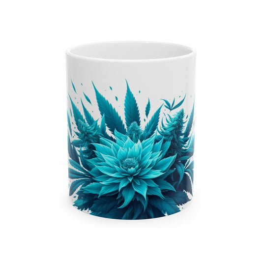 CYAN WEED FLOWER - Weed Coffee Mugs (11oz) Perfect Gift for Smokers/ Marijuana Gift; Wake and Bake Mug - Cannabis Cup / Stoner Mug