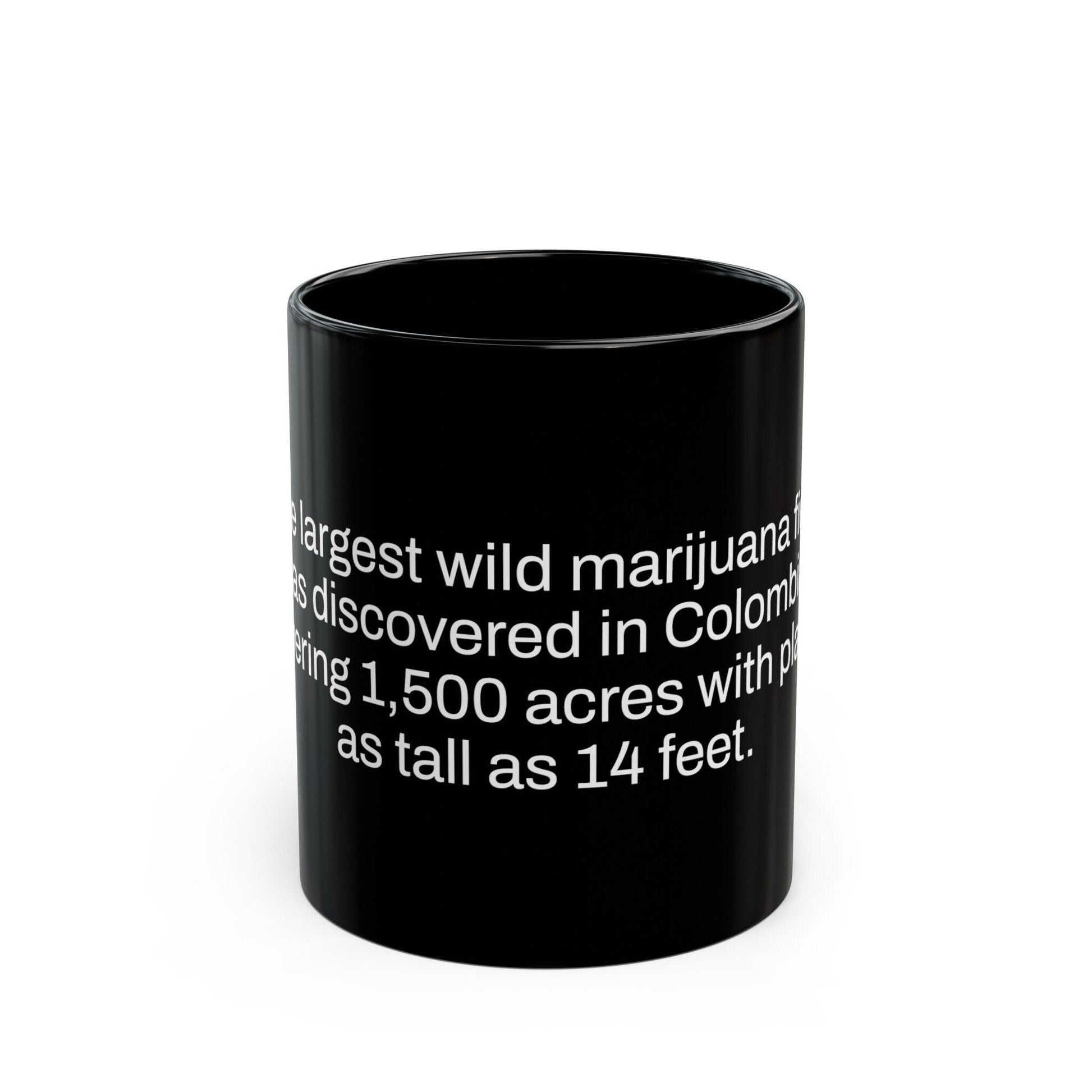 WILD FIELD Weed Fact - Weed Coffee Mug (11oz) - Perfect Gift for Smokers, Stoners, Growers; Wake and Bake Mug / Weed Mug / BLACK Mug