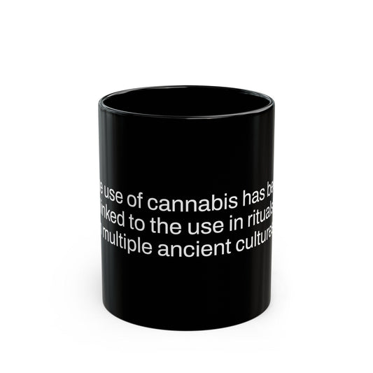 RITUAL Weed Fact - Weed Coffee Mug (11oz) - Perfect Gift for Smokers, Stoners, Growers; Wake and Bake Mug / Weed Mug / BLACK Mug