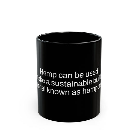 HEMPCRETE Weed Fact - Weed Coffee Mug (11oz) - Perfect Gift for Smokers, Stoners, Growers; Wake and Bake Mug / Weed Mug / BLACK Mug