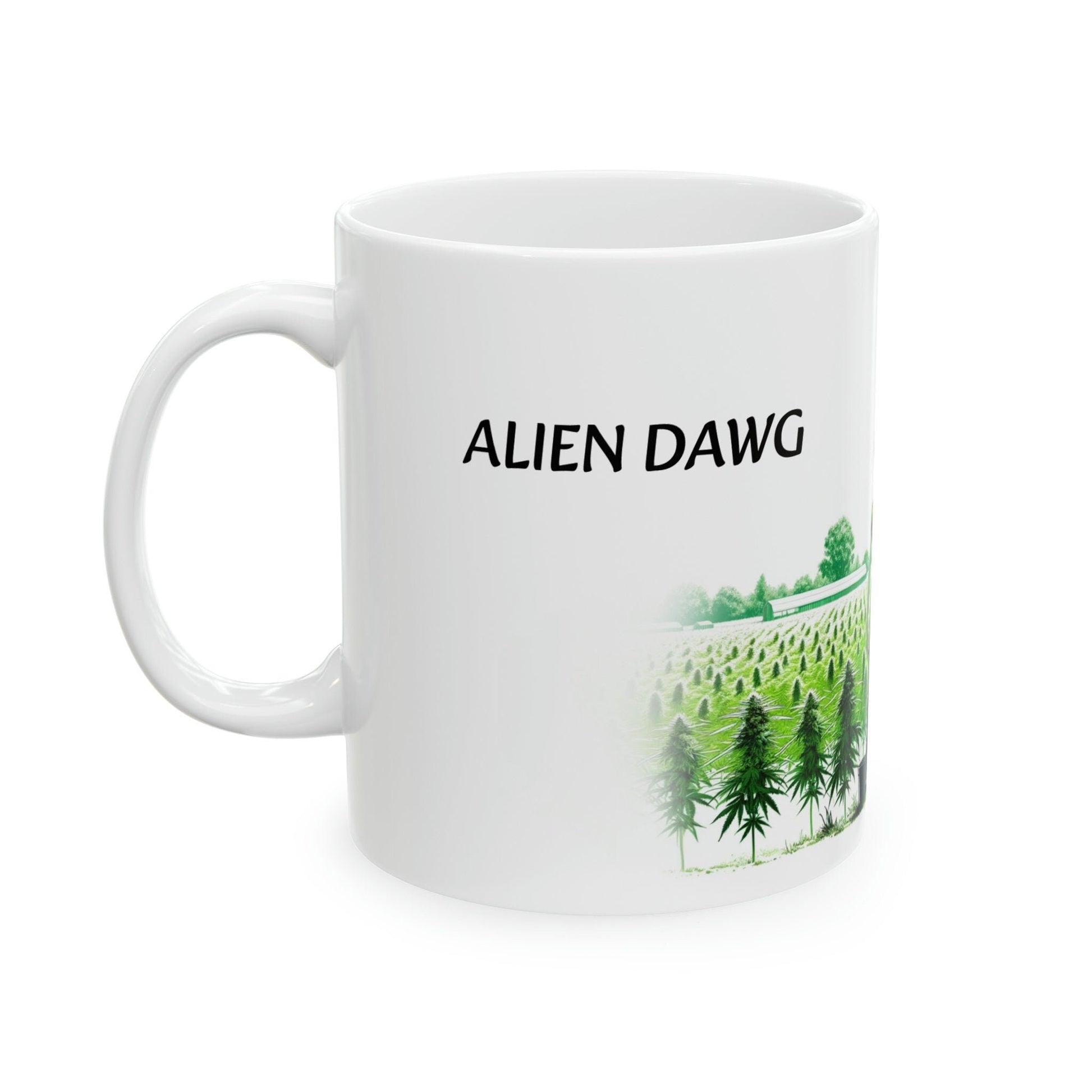 ALIEN DAWG - WEED Strain Themed Coffee Mugs - Perfect Gift for Smokers, Stoners, Marijuana Lovers; Wake and Bake Essentials