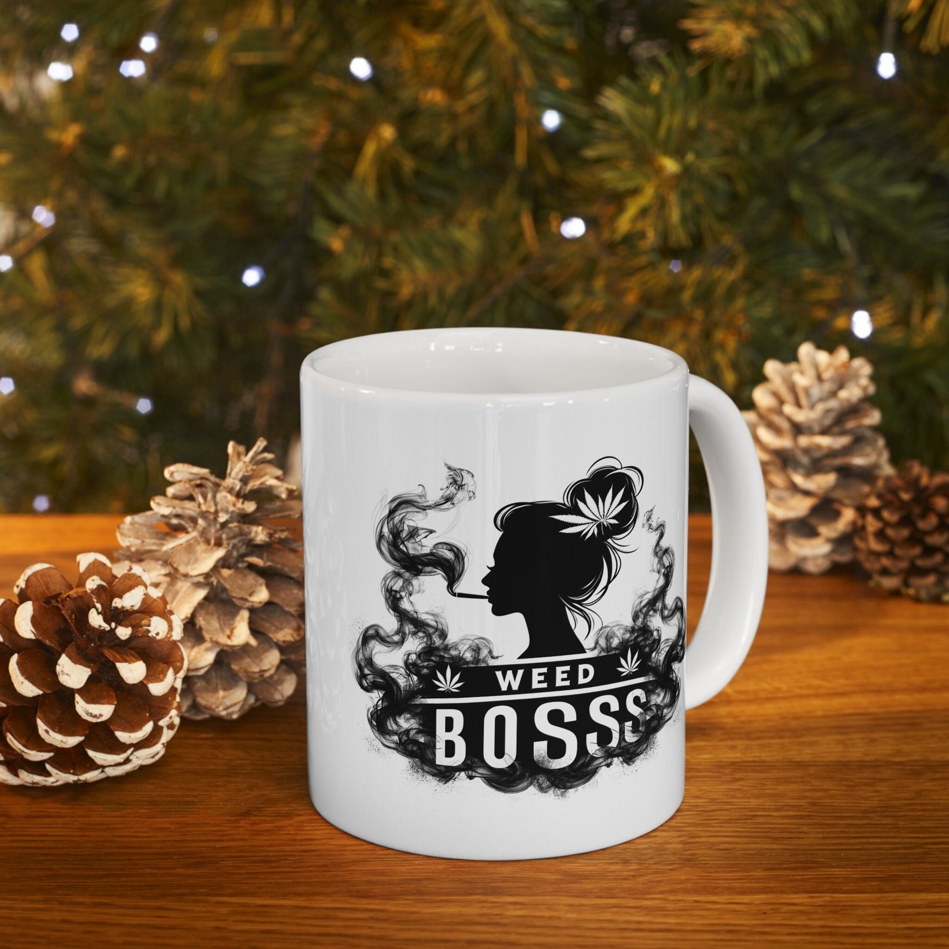FEMALE WEED BOSS - Weed Themed Coffee Mugs, Stoner Mug for Girls and Bosses