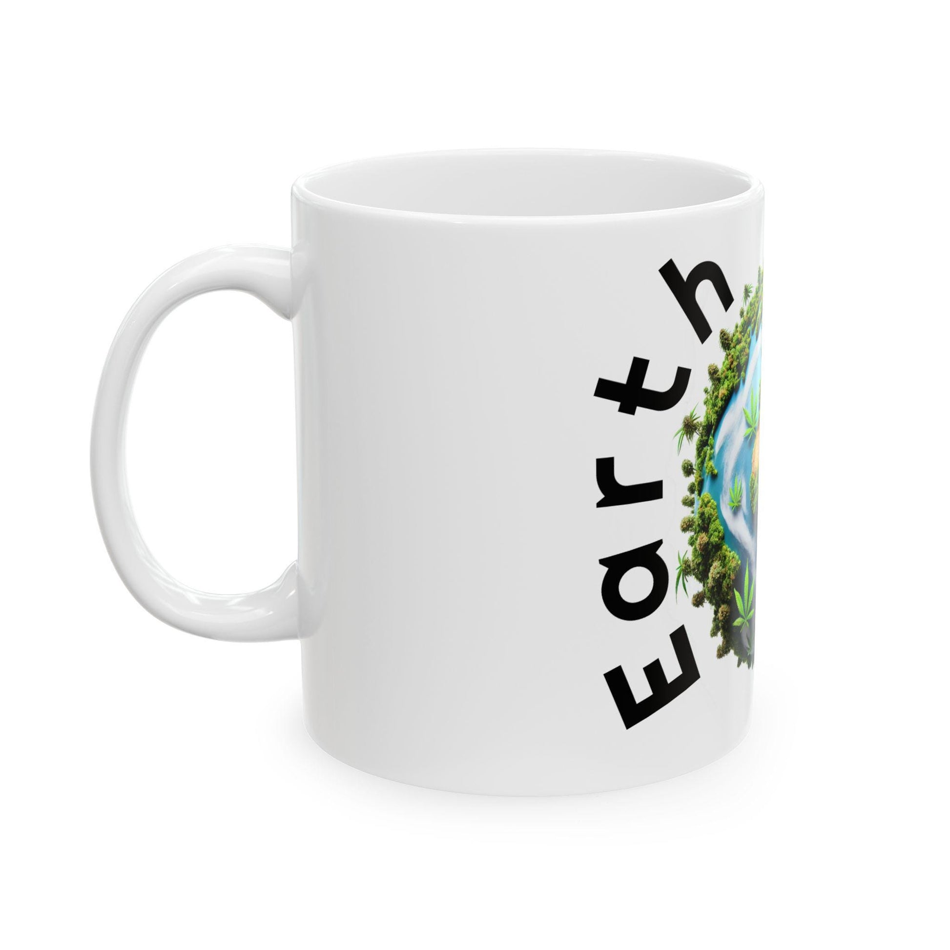 420 EARTH DAY - Weed Coffee Mug (11oz) - Stoner Earth Day Gift for Stoners, Smokers, Growers; Wake & Bake / 420 Mug, Weed / Earth Day Mug