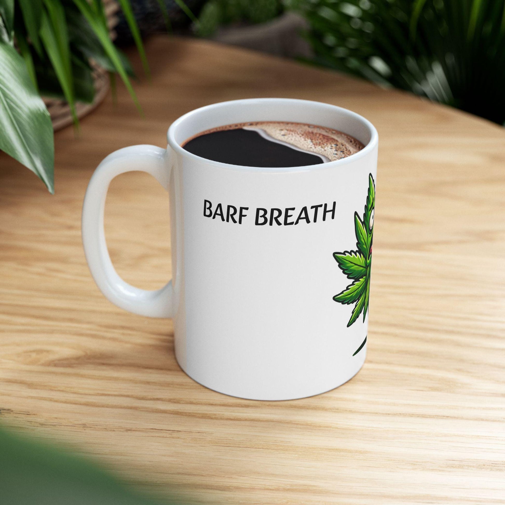 BARF BREATH - (11oz) WEED Strain Themed Coffee Mugs - Perfect Gift for Stoners/Smokers, Weed Mug for Marijuana Lovers; Funny Wake & Bake Mug
