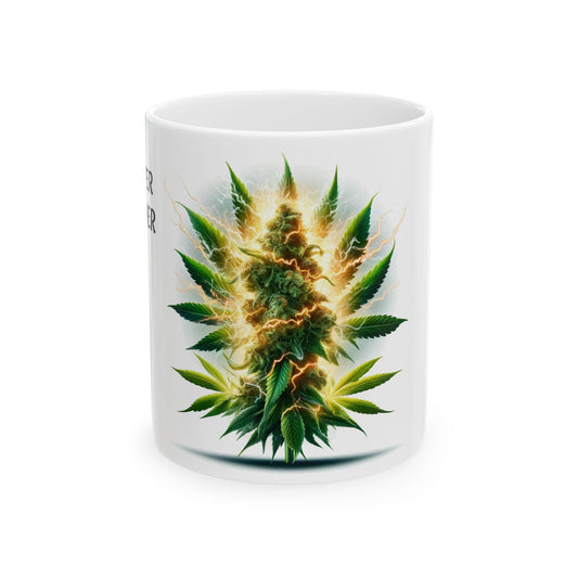 POWER FLOWER - (11oz) Weed Strain Themed Coffee Mugs - Perfect Gift for Stoners, Weed Mug for Cannabis Decor; Funny 420 Wake & Bake Mug