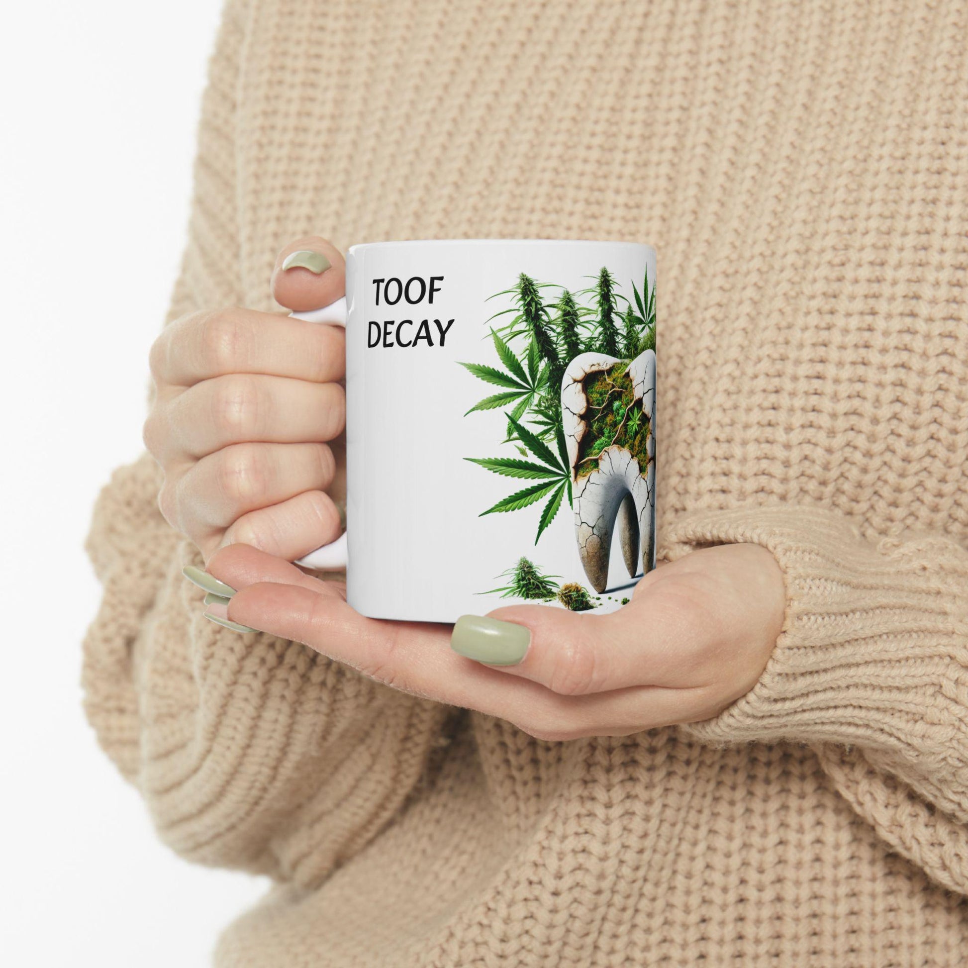 TOOF DECAY - (11oz) Weed Strain Themed Coffee Mugs - Perfect Gift for Stoners, Weed Mug for Cannabis Decor; AK47 420 Wake & Bake Mug