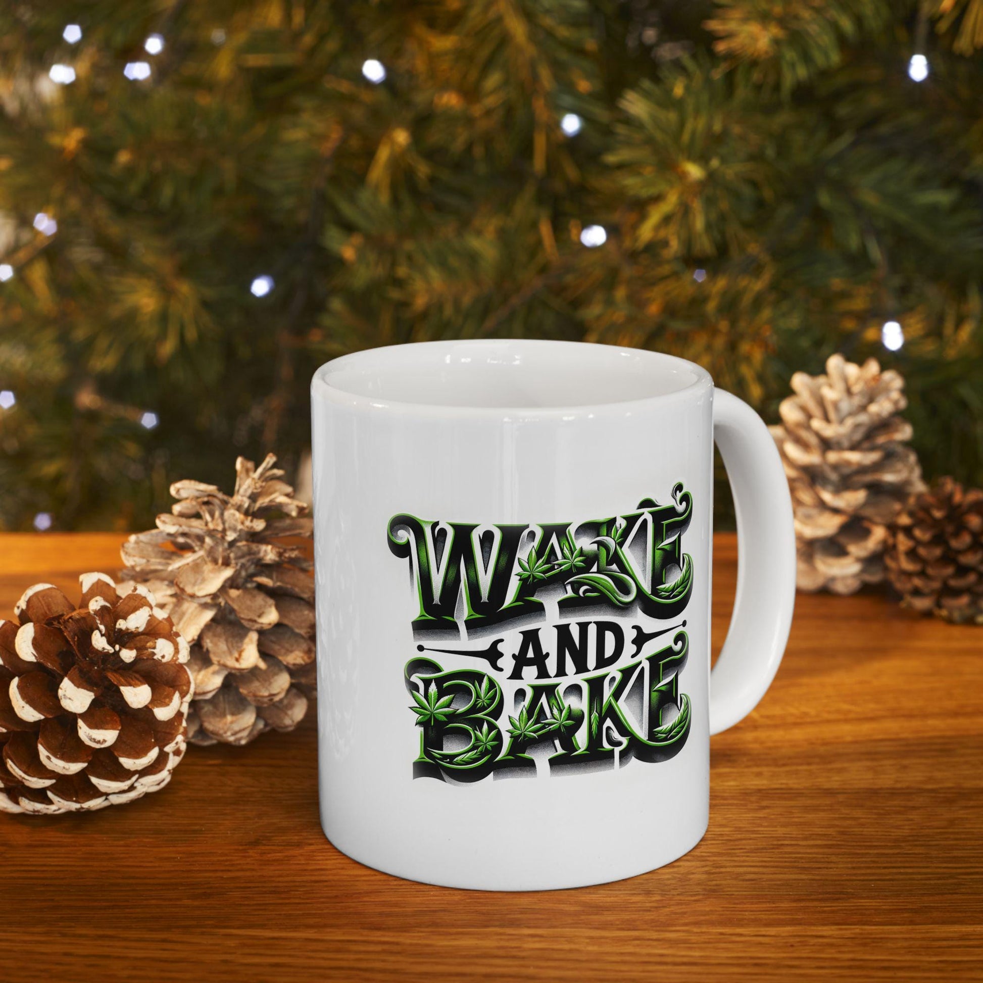 WAKE AND BAKE - Weed Themed Graphic Coffee Mugs, Stoner Mugs, For Weed Lovers