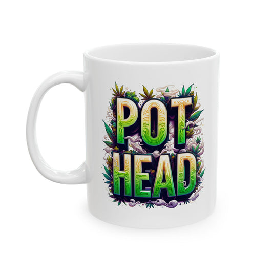 POT HEAD - Weed Themed Coffee Mugs, Marijuana Mugs; Cannabis Cup - Stoner Gifts for Pot Heads, Stoner Lifestyle