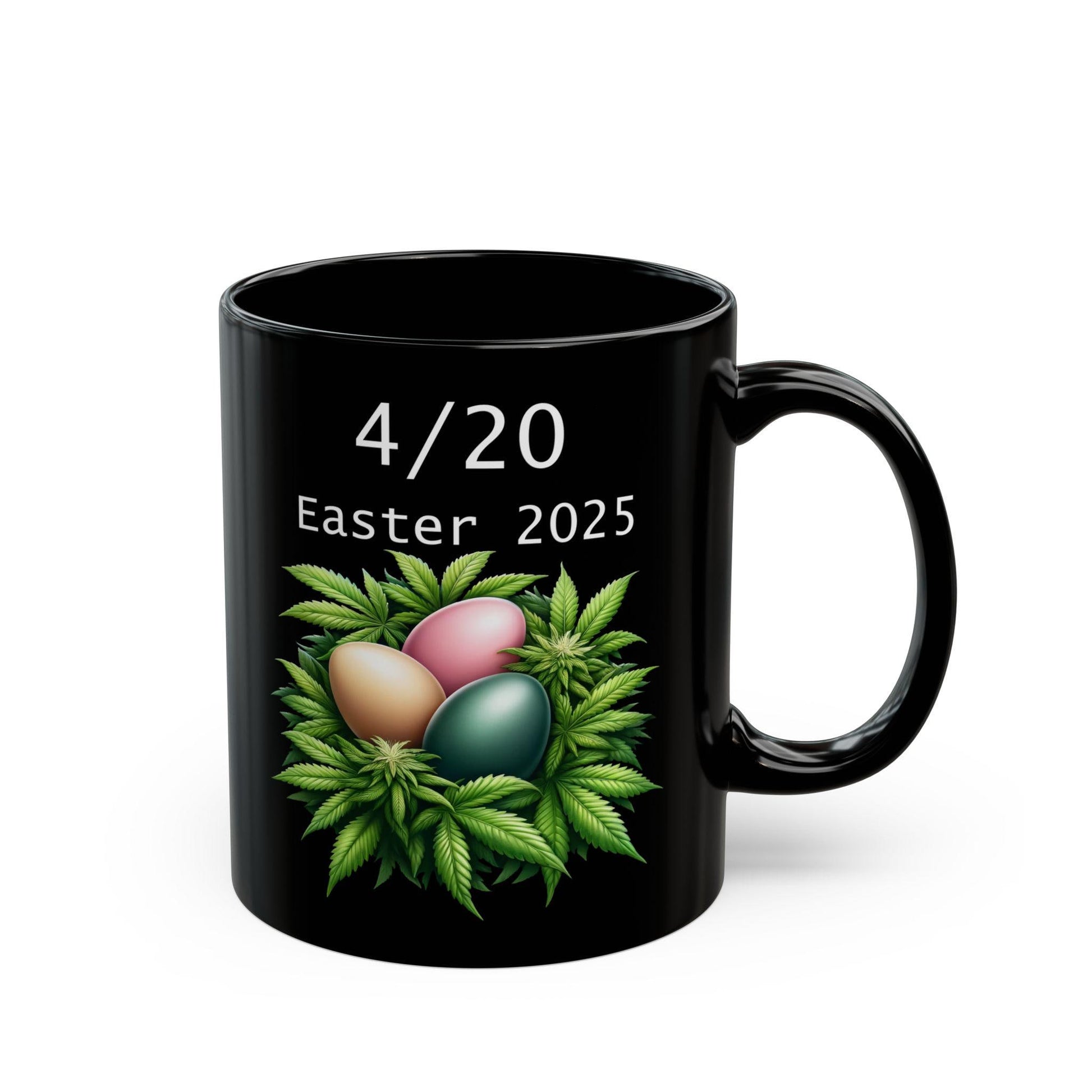 420 EASTER MUG - Weed Coffee Mug (11oz) - Easter Gift for Stoners, Weed Smokers, Growers; Wake & Bake / 420 Cannabis Mug / Easter Mug
