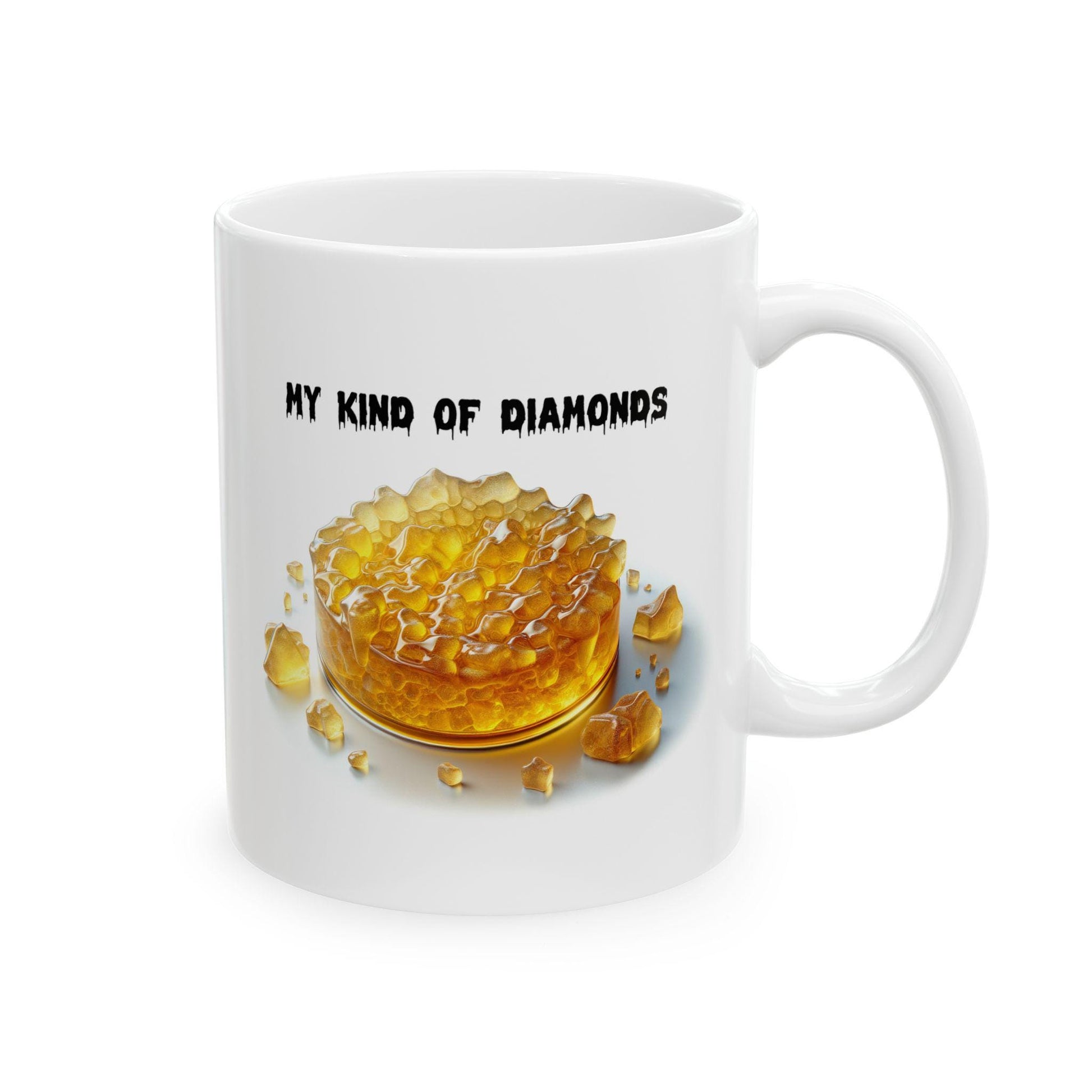 DIAMONDS - WAX/WEED Themed Coffee Mugs, Marijuana Lovers, Perfect Gift for Smokers, Stoners - Dabs Gifts