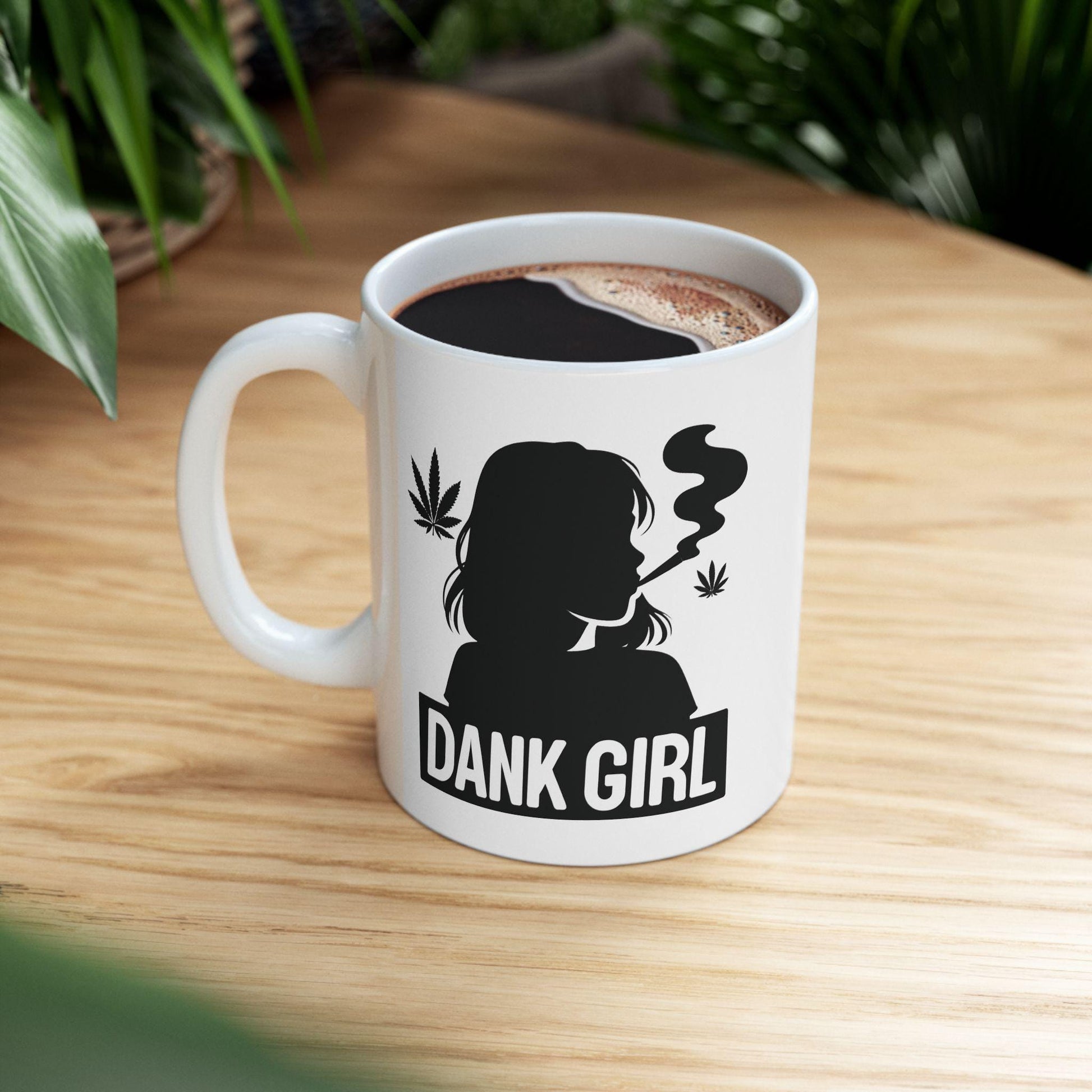 DANK GIRLS - Weed Themed Coffee Mugs - Stoner Gifts for Her (SILHOUETTE) Wake and bake mug, Weed Mug, Dank Girls
