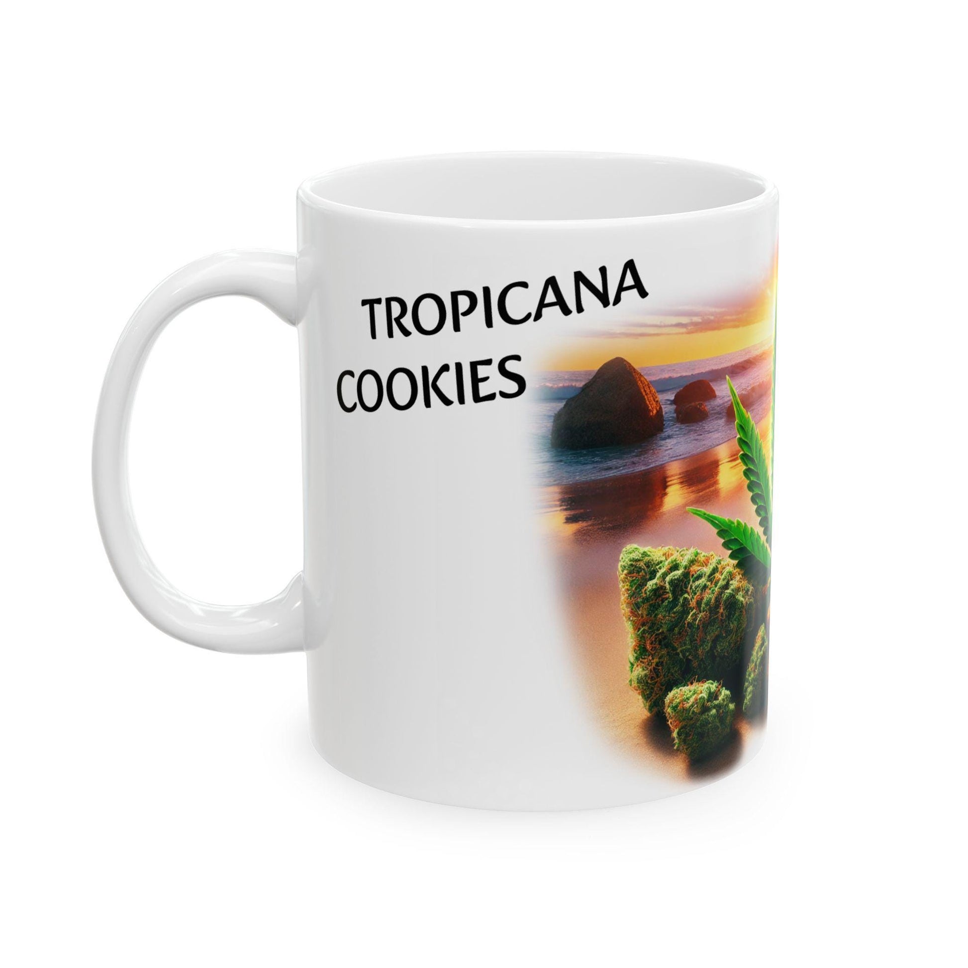 TROPICANA COOKIES - (11oz) Weed Strain Coffee Mugs - Stoner Gift, Weed Mug, Marijuana Gift; Wake and Bake Essentials; Cannabis Pot Decor