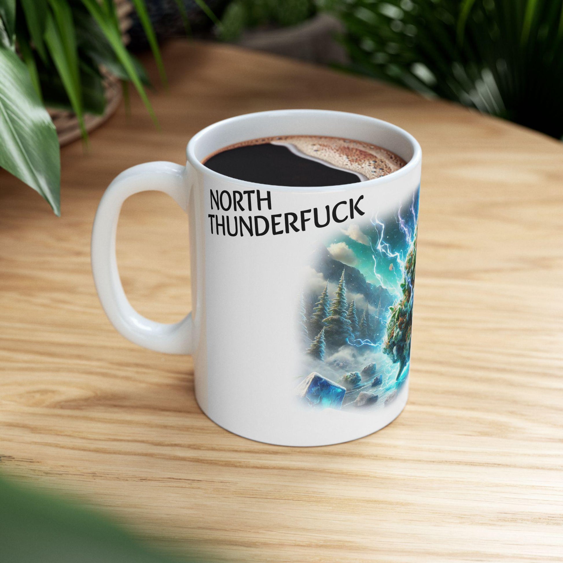 NORTH THUNDERFUCK - (11oz) Weed Strain Coffee Mugs - Stoner Gift, Weed Mug, Marijuana Gift; Wake and Bake Essentials; Cannabis Pot Decor
