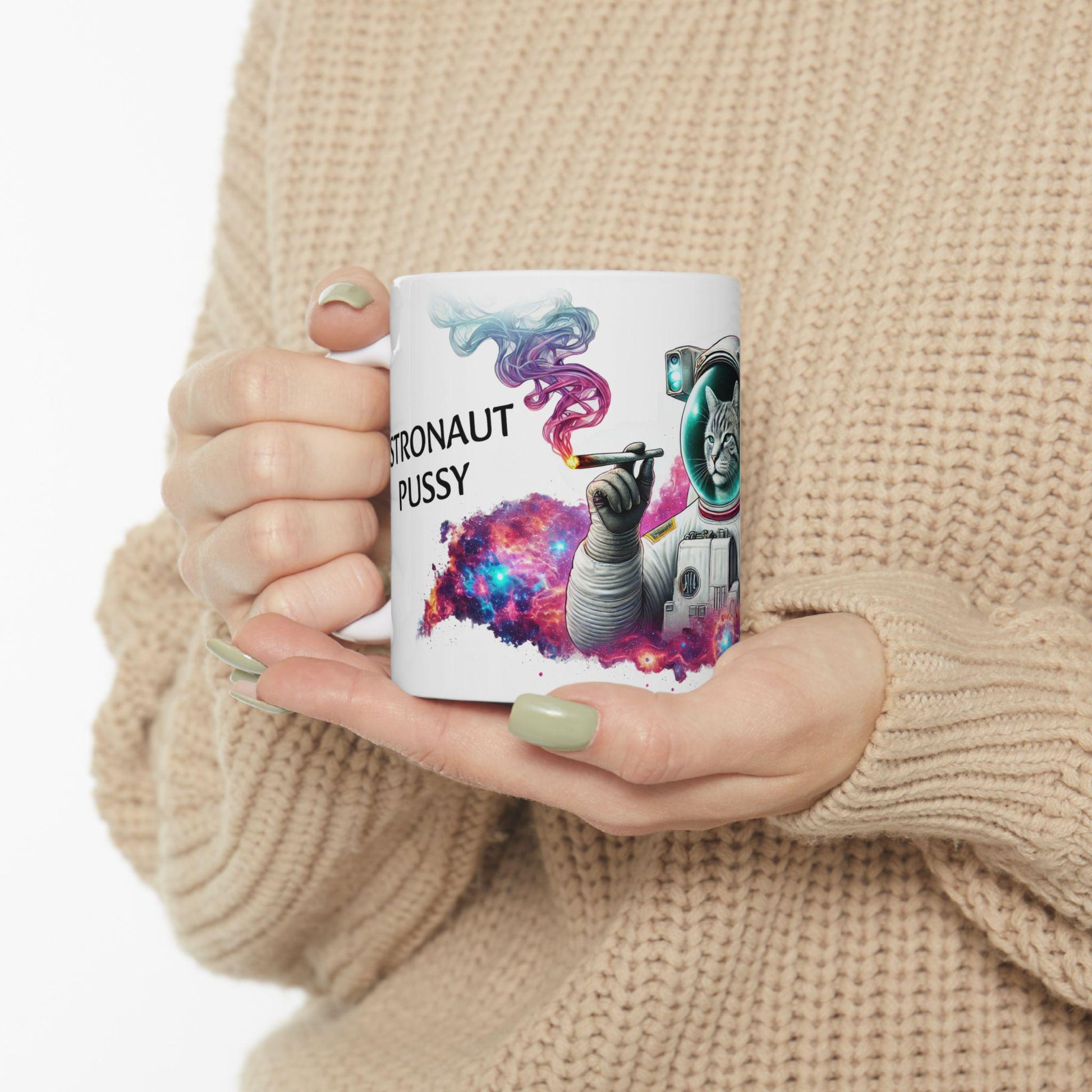 ASTRONAUT PUSSY - (11oz) Weed Strain Coffee Mugs - Stoner Gift, Weed Mug, Marijuana Gift; Wake and Bake Essentials; Cannabis Pot Decor