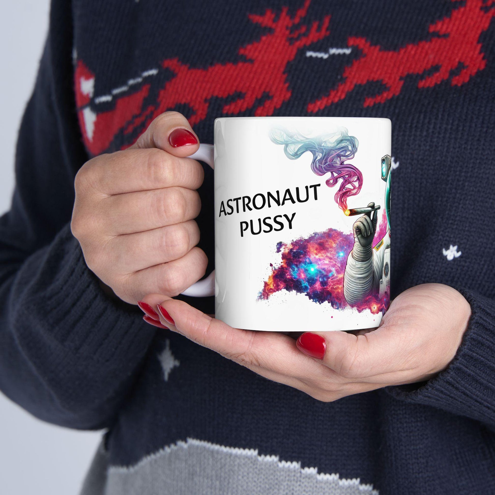 ASTRONAUT PUSSY - (11oz) Weed Strain Coffee Mugs - Stoner Gift, Weed Mug, Marijuana Gift; Wake and Bake Essentials; Cannabis Pot Decor