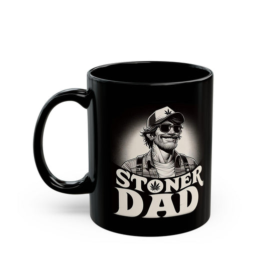 STONER DAD - BLACK Weed Themed Coffee Mugs - Perfect Gift for Smokers, Stoners, Marijuana Lovers, Growers; Dad gifts or Fathers Day
