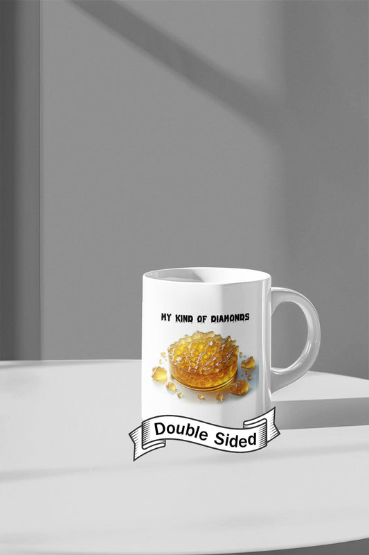 DIAMONDS - WAX/WEED Themed Coffee Mugs, Marijuana Lovers, Perfect Gift for Smokers, Stoners - Dabs Gifts